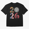 2026 Football Countries Oversized T-Shirt Show Up for the Glory of FIFA World Cup 2026 Group Stage for Fans of Mbappe and Netherlands, Bringing Football History, Final Match Energy, Crowd Noise and Once in a Lifetime Moments; Perfect for Supporters