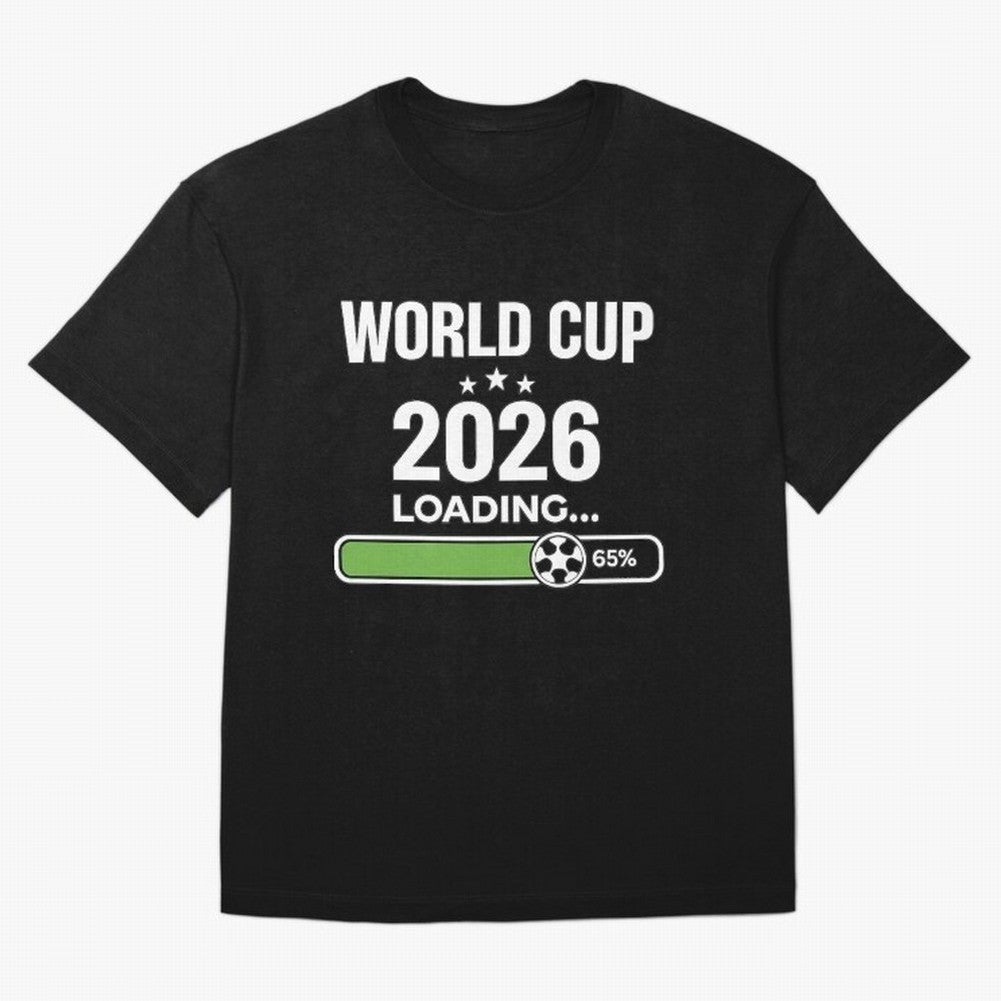 World Cup 2026 Loading Funny Football Shirt Soccer Fan Gift Oversized T-Shirt Carry the Colors and Pride of Global Football Passion for FIFA World Cup 2026, Celebrating Messi, Brazil, Portugal and Argentina, Vintage Soccer Flavor, Modern Football