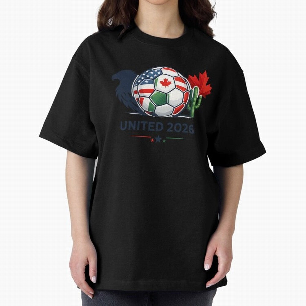 World Cup 2026 United Soccer Design Oversized T-Shirt Live the Energy of Global Football Passion for FIFA World Cup 2026 Group Stage, Connected to Messi, Neymar and Mbappe, Germany, Soccer Culture, Superstar Moments, National Team Dreams and