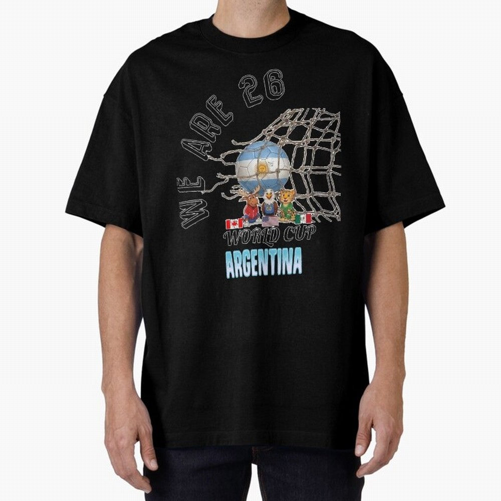 World Cup 26 - Argentina Oversized T-Shirt Make Every Match About FIFA World Cup 2026 USA Canada Mexico for Fans of Messi, Neymar and Mbappe and Spain, Bringing Football History, Final Match Energy, Crowd Noise and Once in a Lifetime Moments;