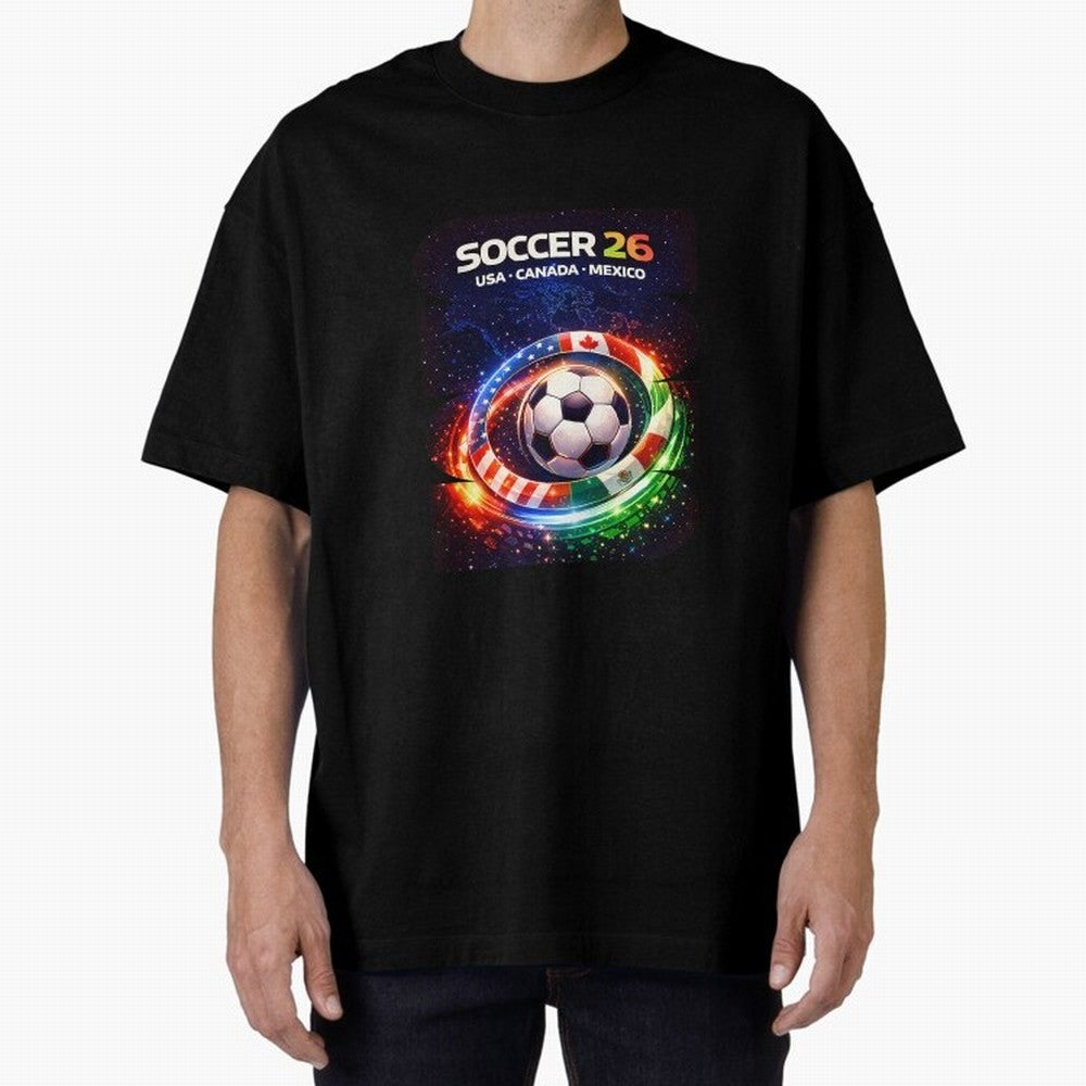 North America Soccer 2026 Soccer 26 Usa Canada Mexico Fan United 2026 Soccer Oversized T-Shirt Enjoy Global Football Passion for FIFA World Cup 2026 Group Stage, Connected to Neymar, Haaland and Cristiano Ronaldo, Germany, Global Supporter Spirit,