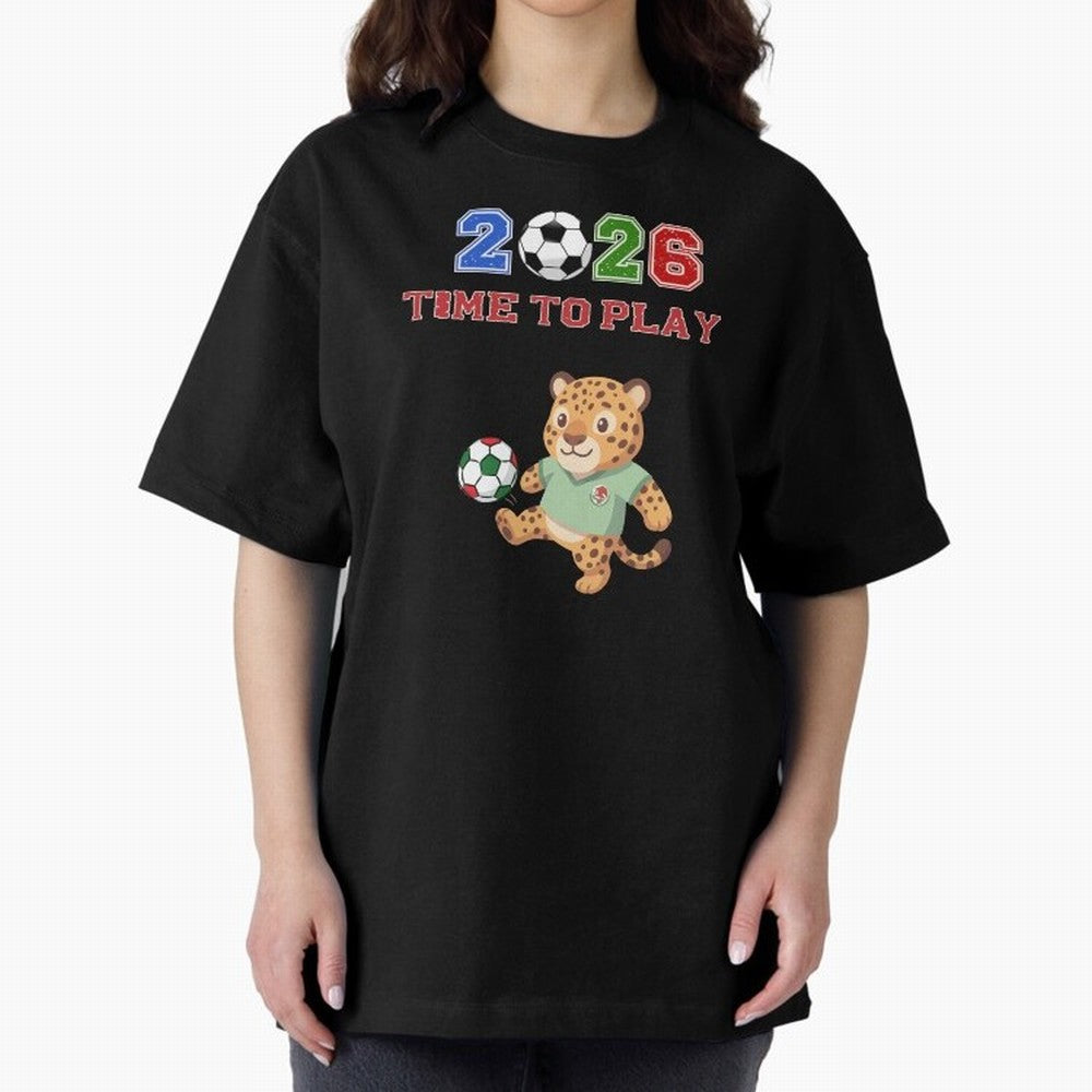 Mexico Soccer Jaguar Mascot 2026 Time To Play Football Oversized T-Shirt Show Support during Global Football Passion for FIFA World Cup 2026 Group Stage, Driven by Messi, Neymar and Mbappe, Spain, Global Supporter Spirit, Legendary Goals, National