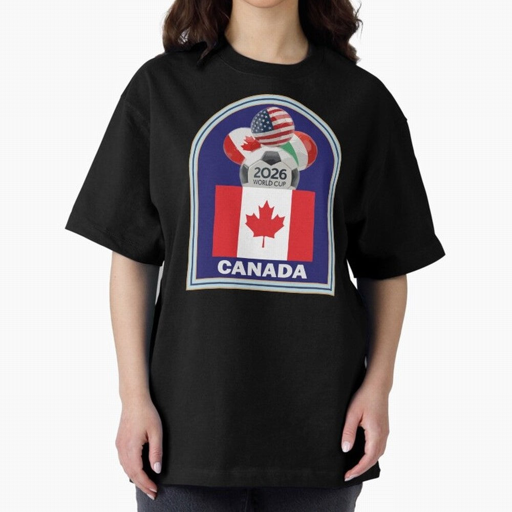 Canada 2026 Soccer T-shirt Oversized T-Shirt Live the Energy of FIFA World Cup 2026 Group Stage with CR7, France and Portugal Energy, Stadium Chants, National Pride, Trophy Dreams and Unforgettable Football Memories; Created for Match Day Parties,