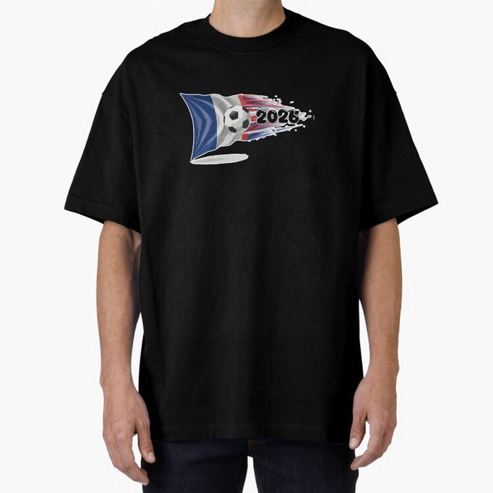 France Soccer 2026 Fan Tee: Bleu-Blanc-Rouge Flag Football Design | Perfect Gift for World Cup Fans! Oversized T-Shirt Stand Out with Spirit from Match Day Hype around FIFA World Cup 2026, Mbappe and Neymar, Argentina and Brazil, Football Festival