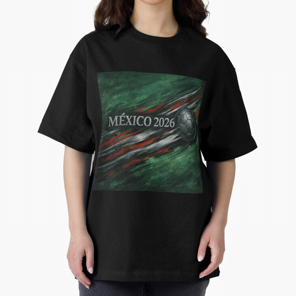 M¨¦xico 2026 Soccer Design Oversized T-Shirt Enjoy FIFA World Cup 2026 Spirit, Celebrating Spain, CR7 and Messi, Soccer Culture, Superstar Moments, National Team Dreams and Competitive Fire; Perfect for People Who Love Argentina, Brazil, France,