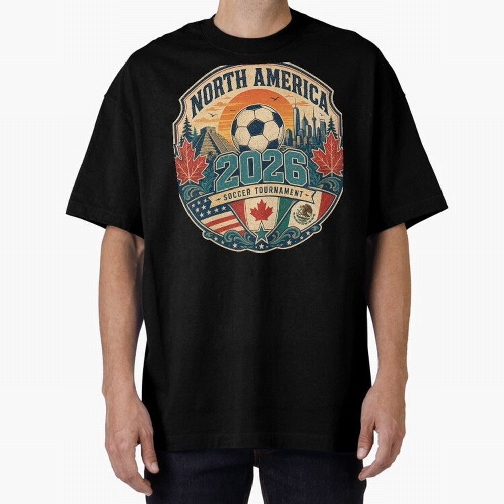 USA Canada Mexico Soccer Cup Oversized T-Shirt Step into the FIFA World Cup 2026 Journey through Mbappe Highlights, England and Germany Pride, Football Passion, Legendary Performances, Festival Vibes and Supporter Community; Ideal for Football