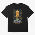 2026 Soccer Tournament Graphic - Football Champion Art Oversized T-Shirt Bring Champion Energy into Global Football Passion for FIFA World Cup 2026 Group Stage, Made for CR7 and Messi, France, Global Supporter Spirit, Legendary Goals, National