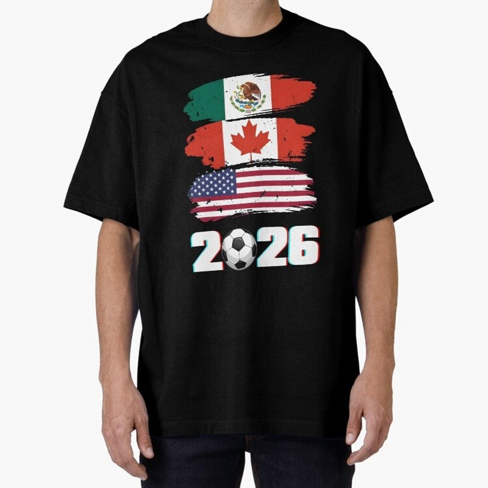 USA Canada Mexico Flag 2026 Cup Brush Art Oversized T-Shirt Represent the Passion of FIFA World Cup 2026 Inspired by Neymar, Argentina Energy, Game Day Rituals, Football Legends, Country Pride and the Road to the Final; Perfect for Fans,