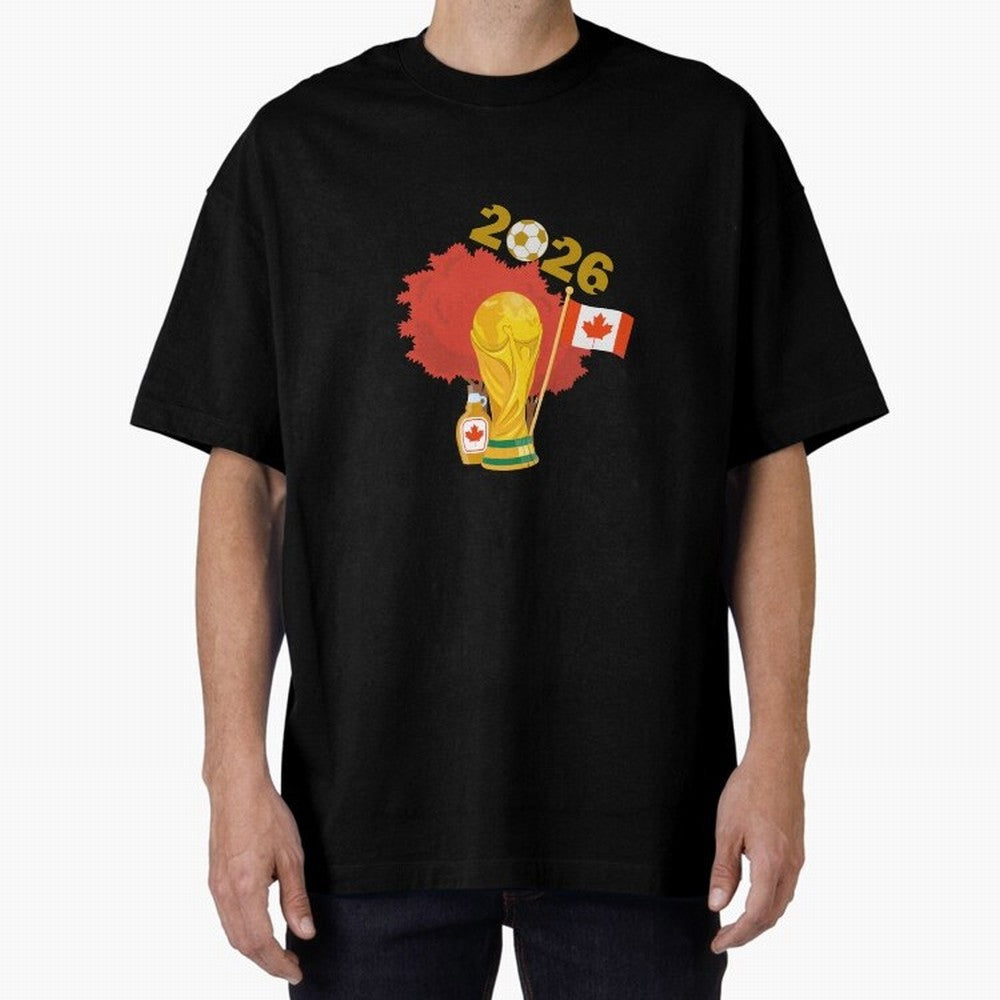 Canada 2026 Football Championship Golden Oversized T-Shirt Join Supporters Worldwide for Match Day Hype around FIFA World Cup 2026, Neymar, Argentina and Brazil, Football Festival Excitement, Trophy Ambitions, Country Rivalries and Star Player