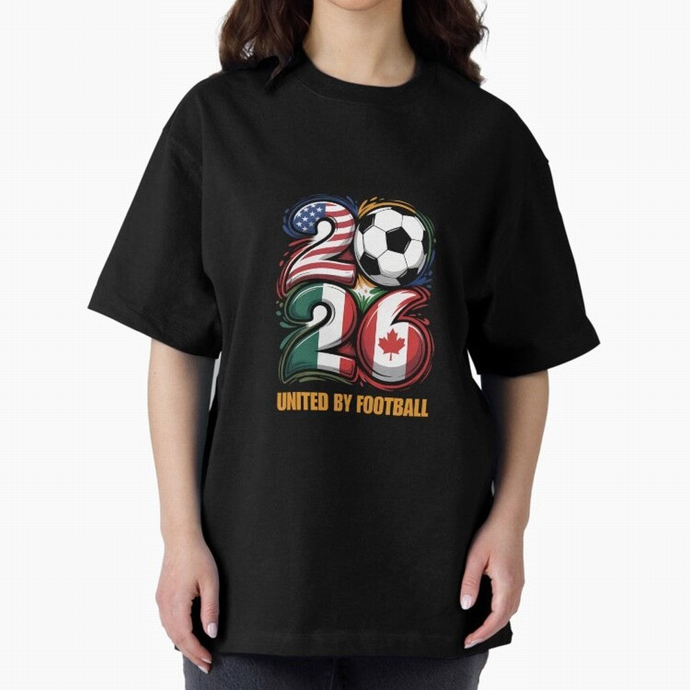 United By Football Soccer Fan Gear 2026 Oversized T-Shirt Enjoy the Biggest Football Party of Global Football Passion for FIFA World Cup 2026, Made for Mbappe and Neymar, Netherlands, Soccer Culture, Superstar Moments, National Team Dreams and