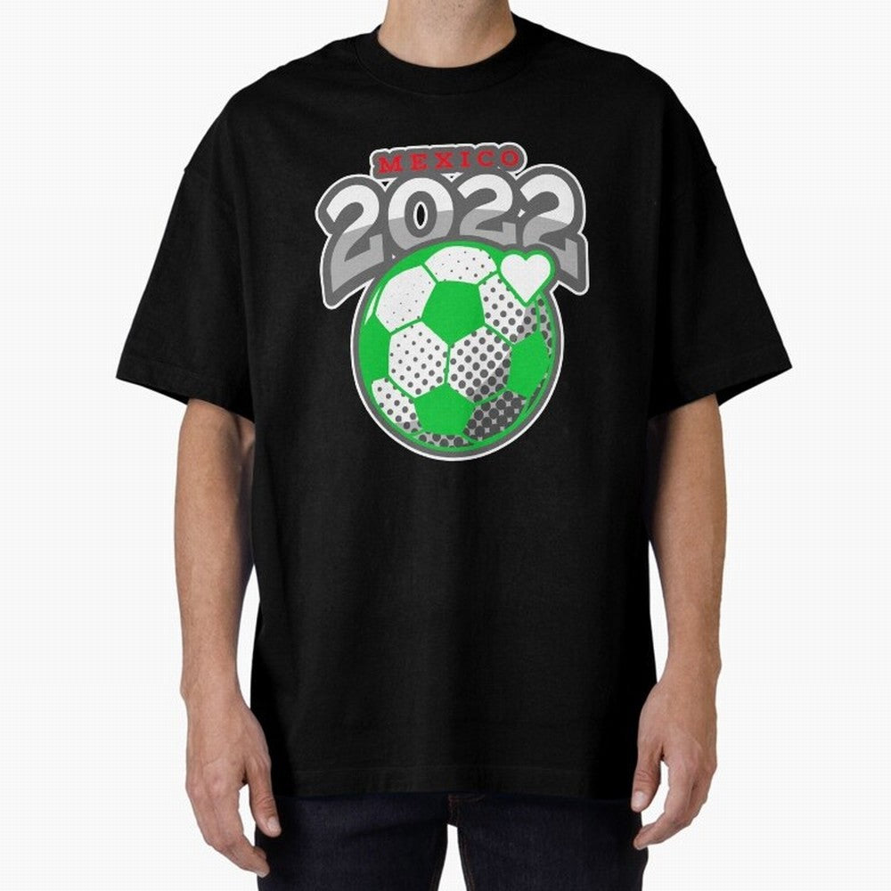 Mexico Futbol 2022 , Futbol Soccer Oversized T-Shirt Bring Trophy Dreams to FIFA World Cup 2026 Group Stage Spirit, Inspired by Portugal, Haaland, Football Passion, Legendary Performances, Festival Vibes and Supporter Community; Perfect for Fans,