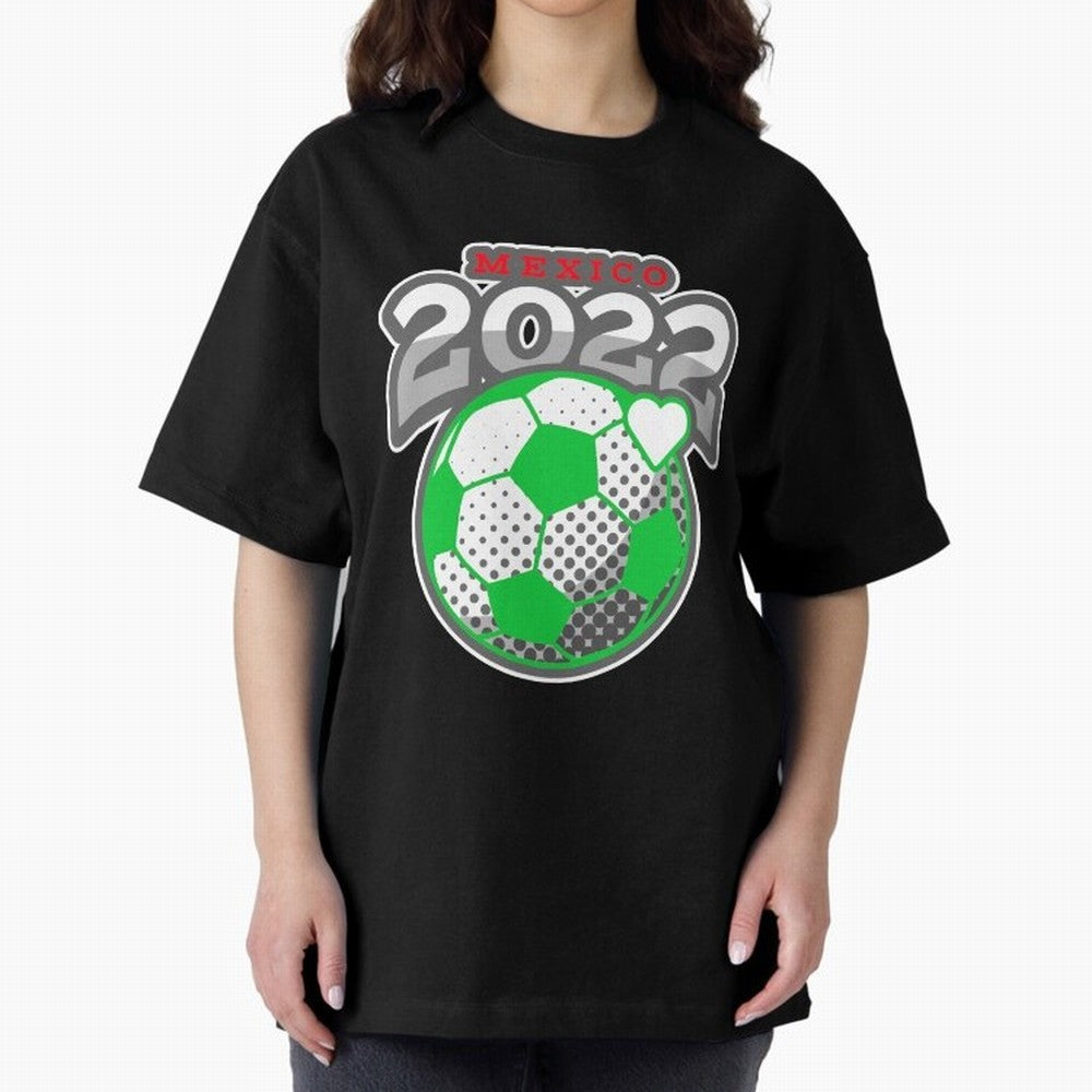Mexico Futbol 2022 , Futbol Soccer Oversized T-Shirt Bring Trophy Dreams to FIFA World Cup 2026 Group Stage Spirit, Inspired by Portugal, Haaland, Football Passion, Legendary Performances, Festival Vibes and Supporter Community; Perfect for Fans,