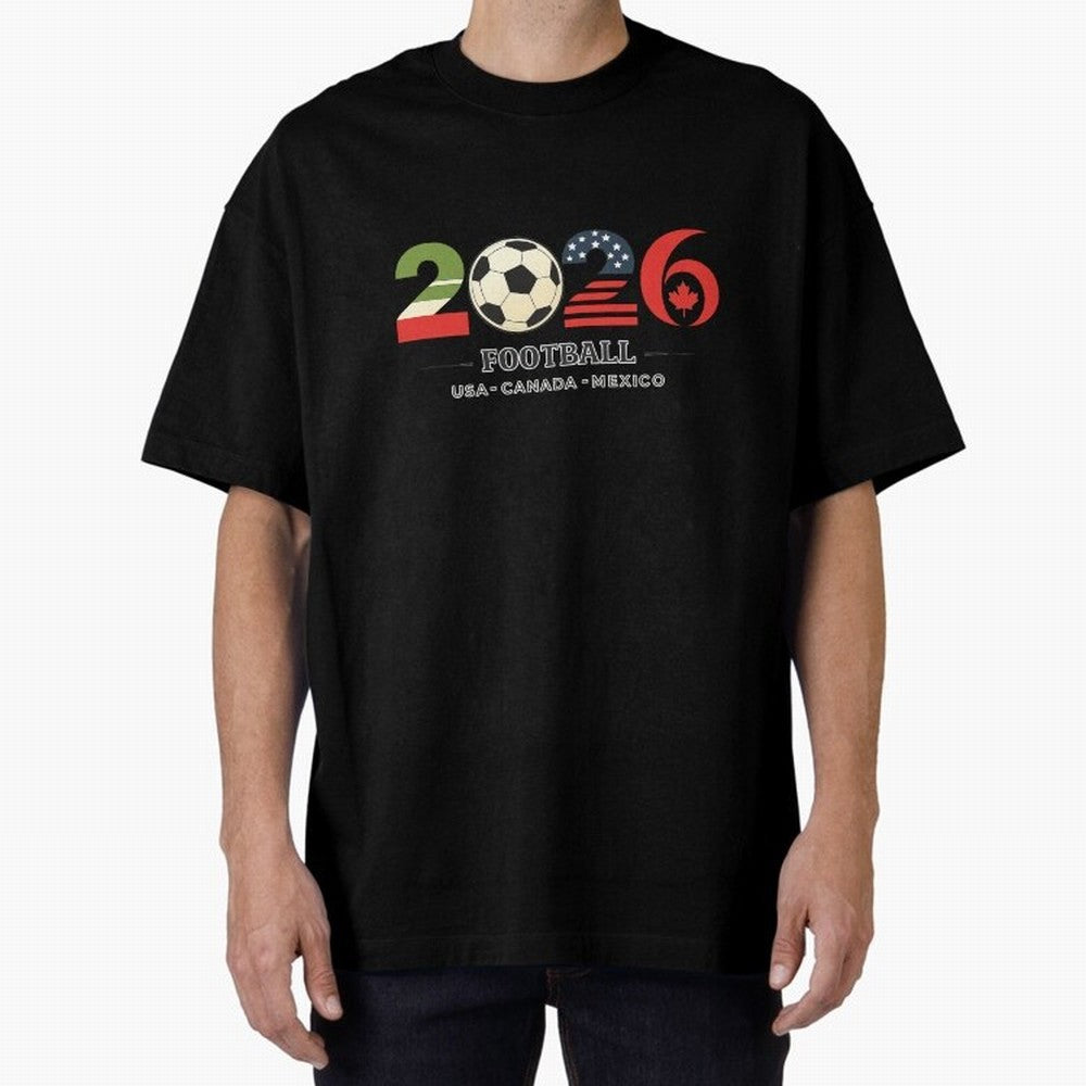 Football 2026 USA Canada Mexico Oversized T-Shirt Bring World Football Passion into FIFA World Cup 2026 Group Stage for Fans of Messi, CR7 and Mbappe and Argentina, Bringing Soccer Culture, Superstar Moments, National Team Dreams and Competitive