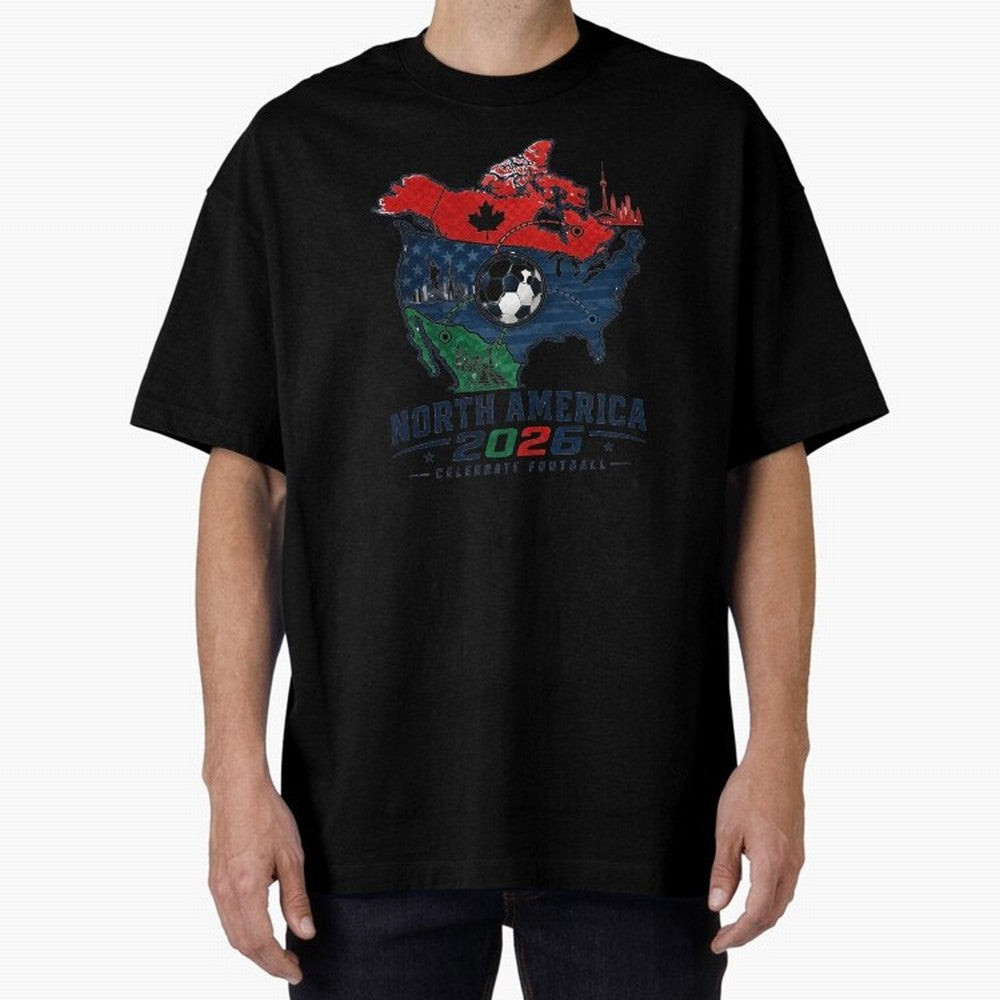 United by Football 2026 North America Soccer Design Oversized T-Shirt Show Passion for the Stars of FIFA World Cup 2026 Group Stage Highlighting Neymar, Germany Energy, Goal Celebration Energy, Supporter Heritage, Football Icons and Worldwide