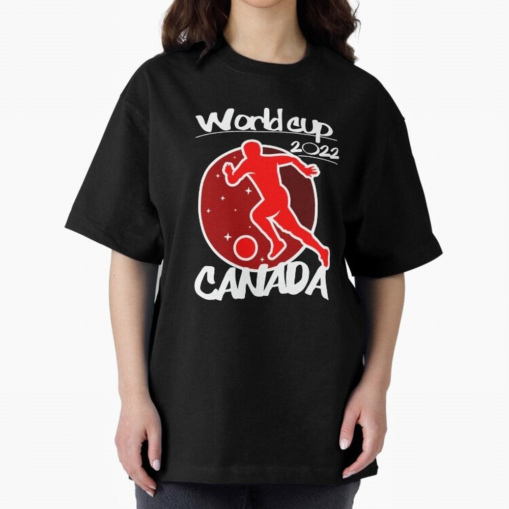 Canada World Cup 2022 Oversized T-Shirt Stand with the FIFA World Cup 2026 USA Canada Mexico Journey through CR7 and Messi Highlights, Portugal Pride, Soccer Culture, Superstar Moments, National Team Dreams and Competitive Fire; Great for Watch