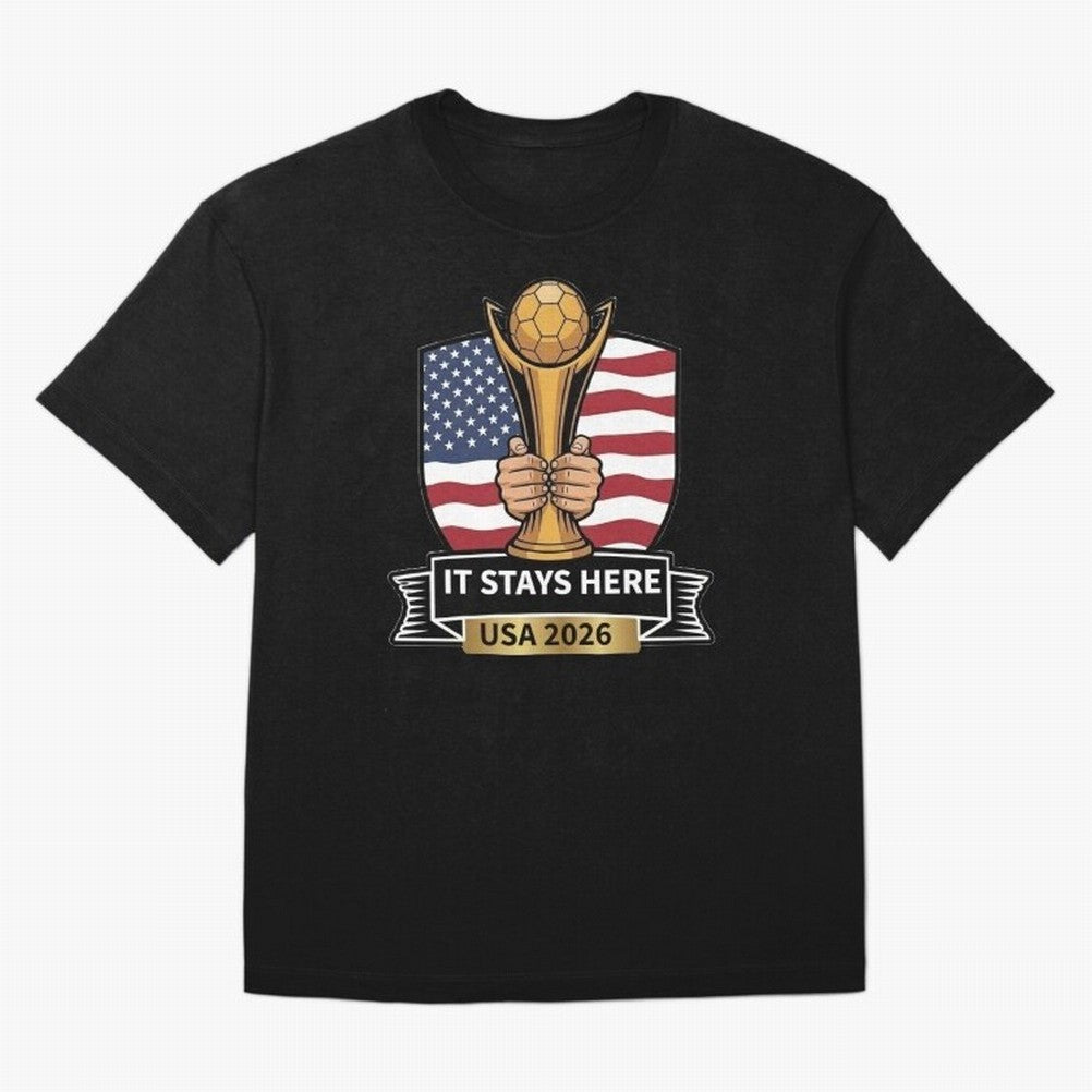 USA 2026 World Cup - It Stays Here Oversized T-Shirt Get Ready for FIFA World Cup 2026 USA Canada Mexico with Cristiano Ronaldo, Argentina, France and Brazil Energy, Retro Football Energy, Iconic Rivalries, Trophy Chase Drama and Stadium