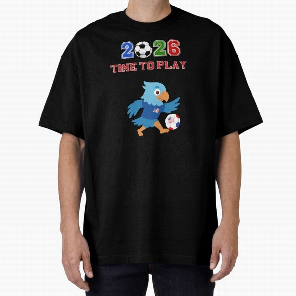 USA Soccer Eagle Mascot 2026 Time To Play Football Oversized T-Shirt Carry National Pride through Match Day Hype around FIFA World Cup 2026 USA Canada Mexico, Cristiano Ronaldo, Haaland and CR7, England, Retro Football Energy, Iconic Rivalries,