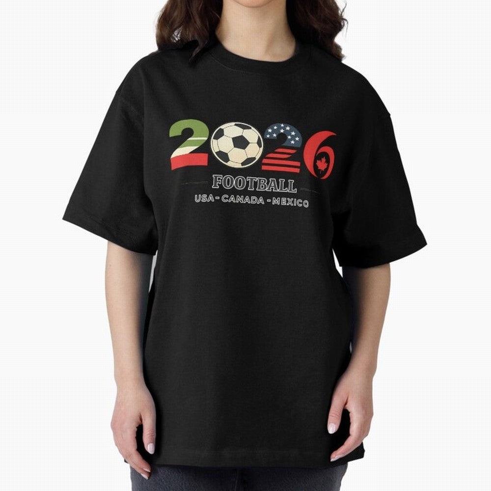 Football 2026 Usa Canada Mexico Oversized T-Shirt Bring Legendary Rivalry Energy to FIFA World Cup 2026 Spirit, Built around Portugal, Haaland, Soccer Culture, Superstar Moments, National Team Dreams and Competitive Fire; Built for Supporters