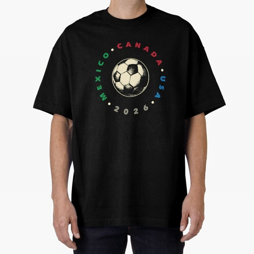 World Cup 2026 T-Shirt_36679031 Oversized T-Shirt Celebrate Classic Football Spirit in Global Football Passion for FIFA World Cup 2026 Group Stage, Capturing Messi, CR7 and Mbappe, England, Football History, Final Match Energy, Crowd Noise and Once