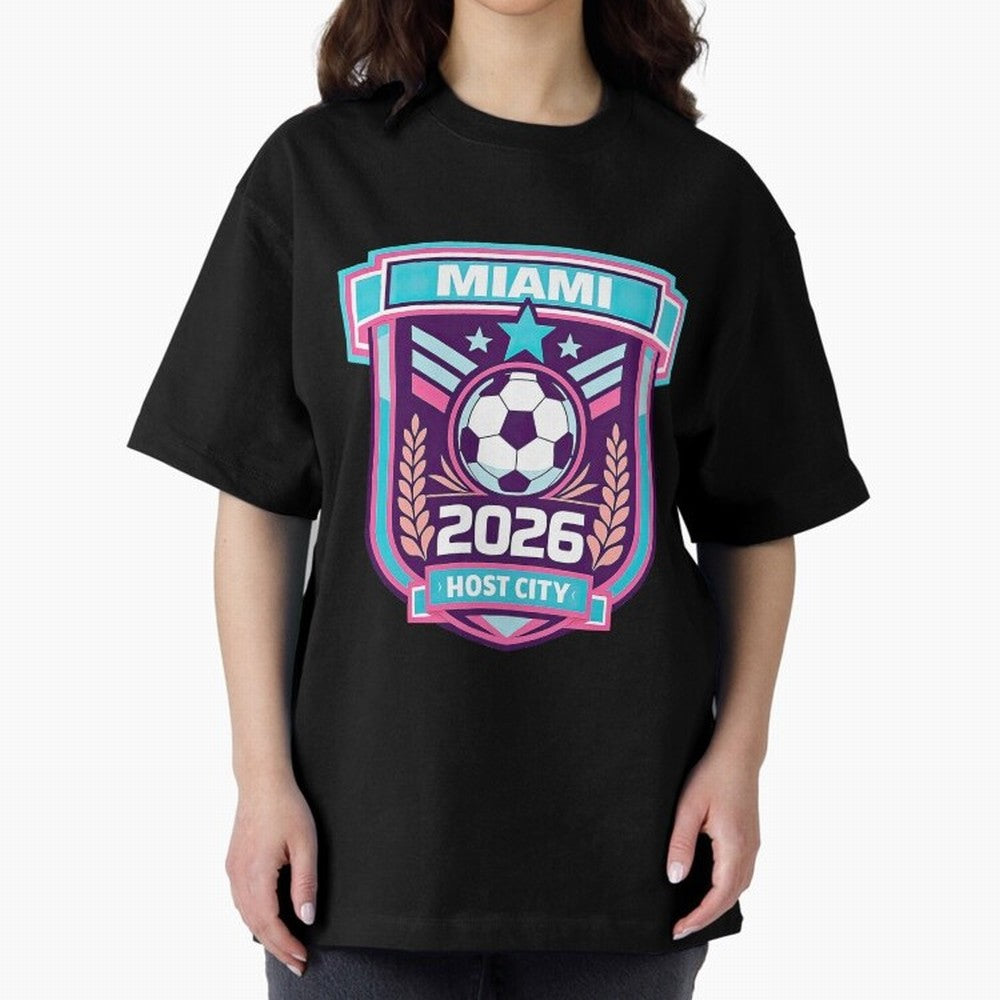 Miami 2026 Host City Emblem Welcoming the World Cup Oversized T-Shirt Share the Excitement of FIFA World Cup 2026 USA Canada Mexico with Messi, Neymar and Mbappe, Argentina Energy, Supporter Pride, Iconic Celebrations, Legendary Names and Global