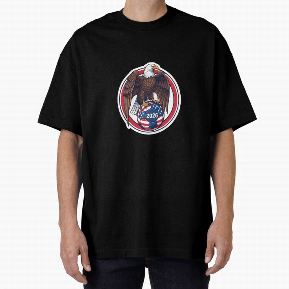 Usa Eagle Soccer 2026 American Pride Football Oversized T-Shirt Remember FIFA World Cup 2026 USA Canada Mexico Filled with Mbappe and Neymar, Spain and Netherlands Energy, Match Day Excitement, Supporter Culture, Golden Goals and Global Football