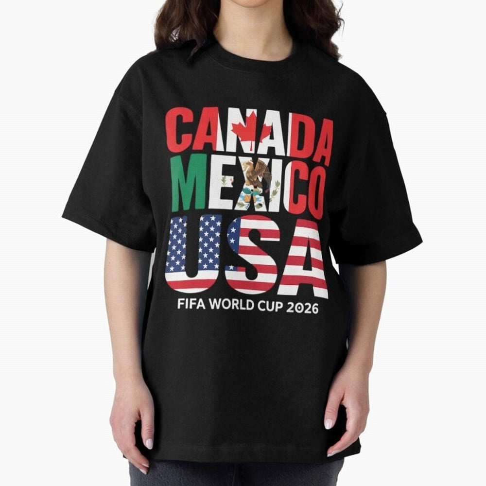 world cup 2026 hosts - canada mexico usa soccer fan Oversized T-Shirt Make Game Day About Match Day Hype around FIFA World Cup 2026 Group Stage, Haaland, Portugal, Spain and Germany, Supporter Pride, Iconic Celebrations, Legendary Names and Global