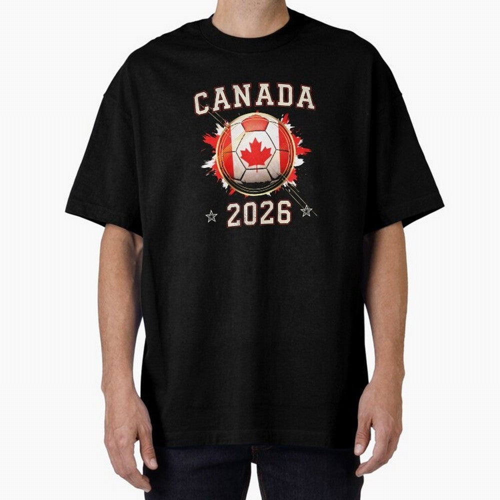 Front Print Canada Soccer World Cup 2026 - Canadian Fan Gift T-Shirt_84561562 Oversized T-Shirt Represent Fans Who Live for FIFA World Cup 2026 USA Canada Mexico Spirit, Celebrating England, France and Netherlands, Cristiano Ronaldo, Haaland and