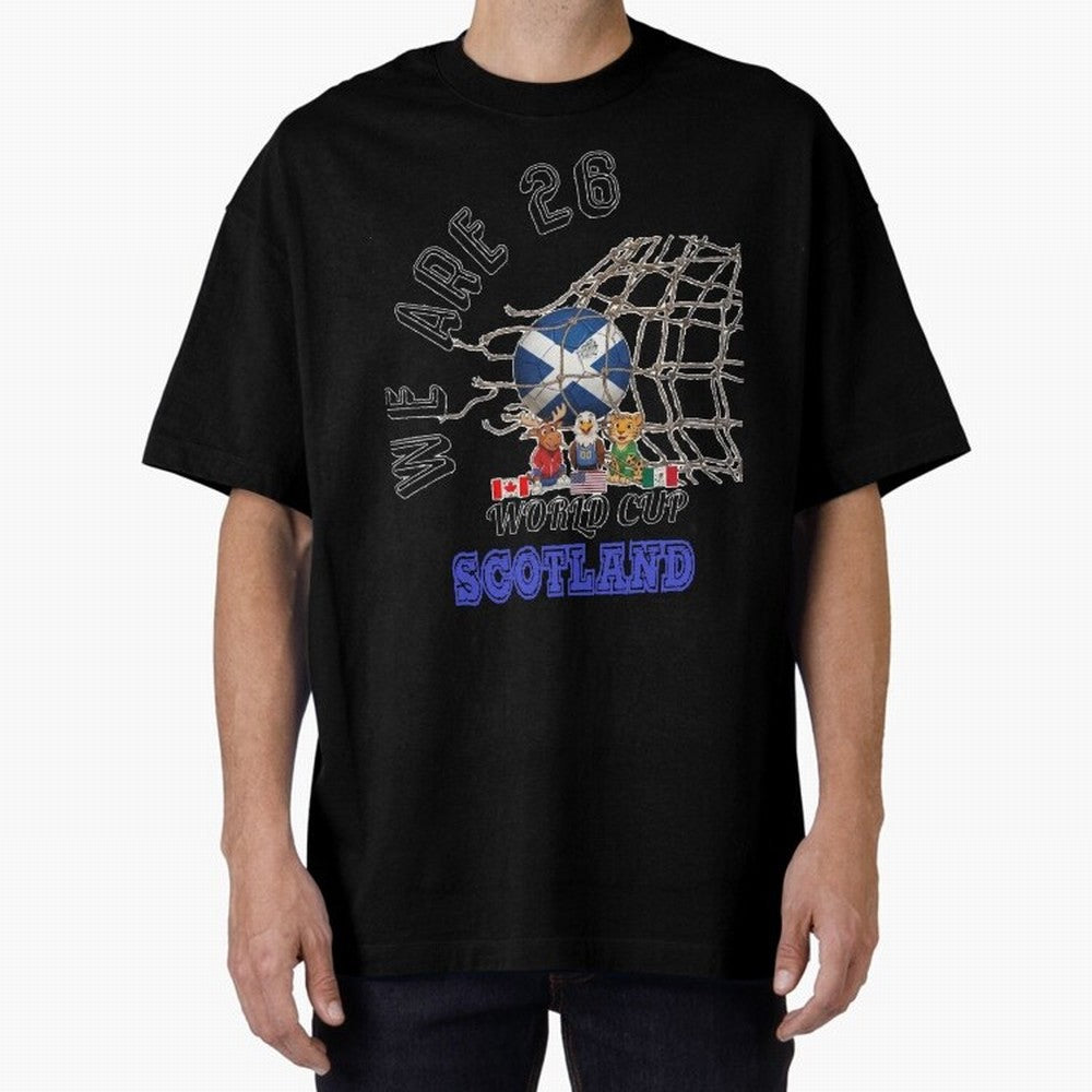 World cup 26 - Scotland Oversized T-Shirt Cheer through Every Moment of Global Football Passion for FIFA World Cup 2026 USA Canada Mexico, Highlighting Messi, CR7 and Mbappe, Spain and Netherlands, Retro Football Energy, Iconic Rivalries, Trophy