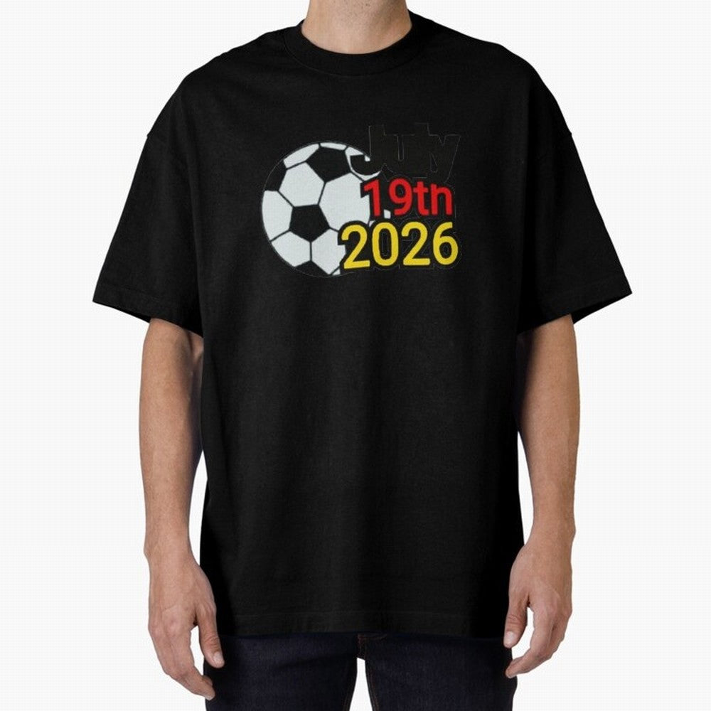 USA 2026- Germany Oversized T-Shirt Show Up for the Glory of FIFA World Cup 2026 for Fans of Messi and Cristiano Ronaldo and Brazil, Bringing Sports Nostalgia, International Competition, Famous Players and Unforgettable Victories; Perfect for