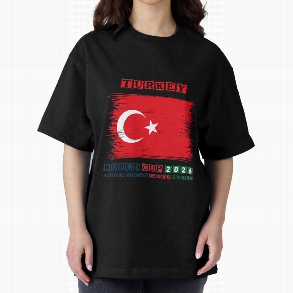 TURKEY WORLD CUP 2026 Oversized T-Shirt Unlock the FIFA World Cup 2026 Group Stage Journey through CR7 Highlights, England and Germany Pride, Champion Mindset, Group Stage Buzz, Knockout Tension and Passionate Fan Culture; Great for Supporters Who