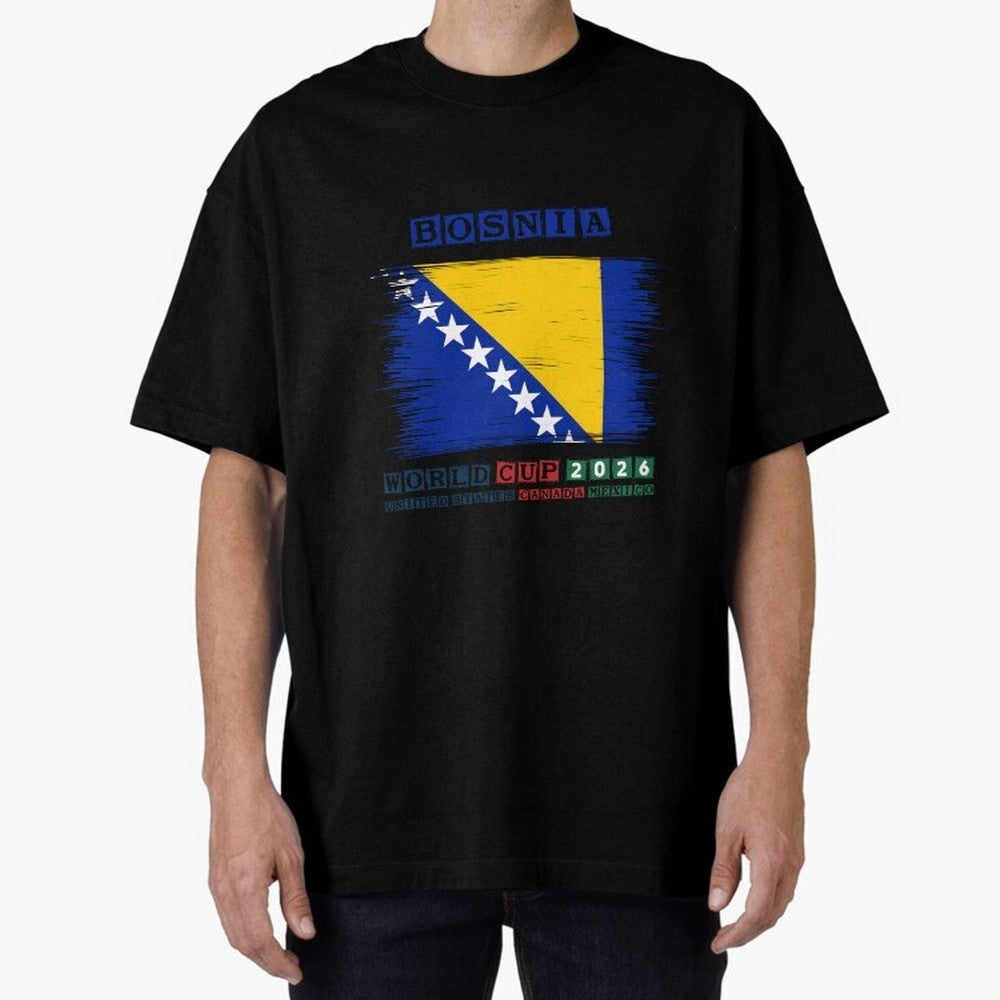 BOSNIA WORLD CUP 2026 Oversized T-Shirt Show Love for Legendary Goals in FIFA World Cup 2026 Highlighting Neymar, England Energy, Football Festival Excitement, Trophy Ambitions, Country Rivalries and Star Player Buzz; Made for Collectors Who Enjoy