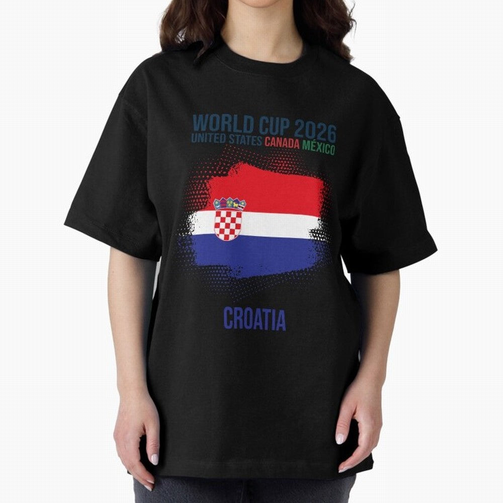 CROATIA WORLD CUP 2026 Oversized T-Shirt Wear the Spirit of Match Day Hype around FIFA World Cup 2026 USA Canada Mexico, Mbappe, England, France and Netherlands, Game Day Rituals, Football Legends, Country Pride and the Road to the Final; Perfect