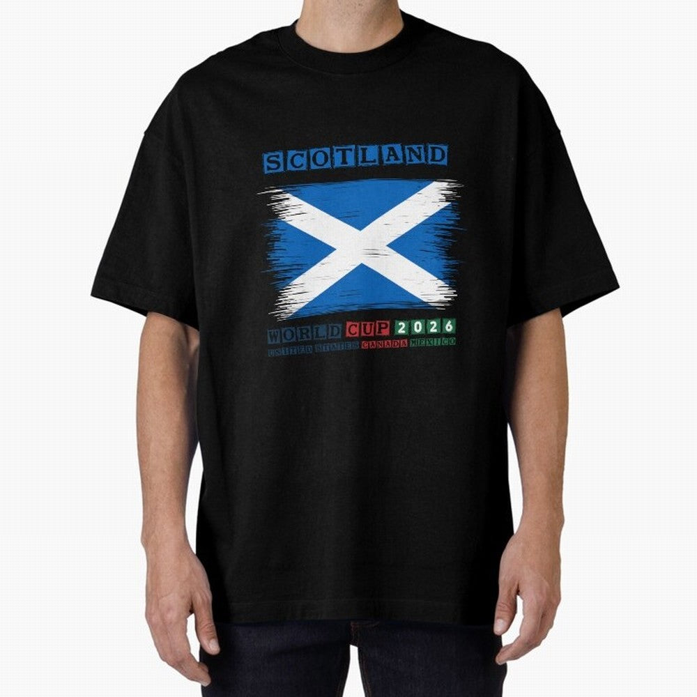 SCOTLAND WORLD CUP 2026 Oversized T-Shirt Carry the Dream of FIFA World Cup 2026 Group Stage Spirit, with Germany, Neymar, Championship Spirit, Famous Goals, Roaring Crowds and International Football Unity; Ideal for Football Dads, Football Moms,