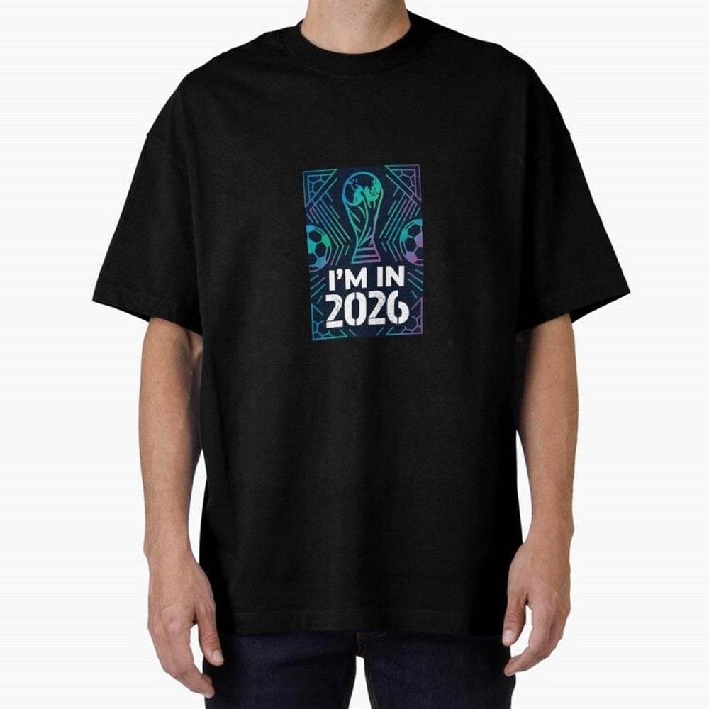 World Cup 2026 Oversized T-Shirt Celebrate Unforgettable Nights in Match Day Hype around FIFA World Cup 2026, Haaland, France and Portugal, Classic Soccer Heritage, Championship Pressure, Fan Loyalty and International Pride; Made for Die Hard