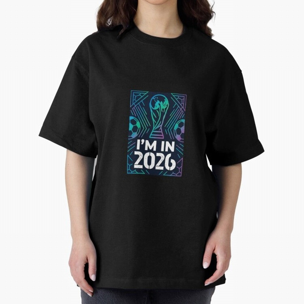 World Cup 2026 Oversized T-Shirt Celebrate Unforgettable Nights in Match Day Hype around FIFA World Cup 2026, Haaland, France and Portugal, Classic Soccer Heritage, Championship Pressure, Fan Loyalty and International Pride; Made for Die Hard