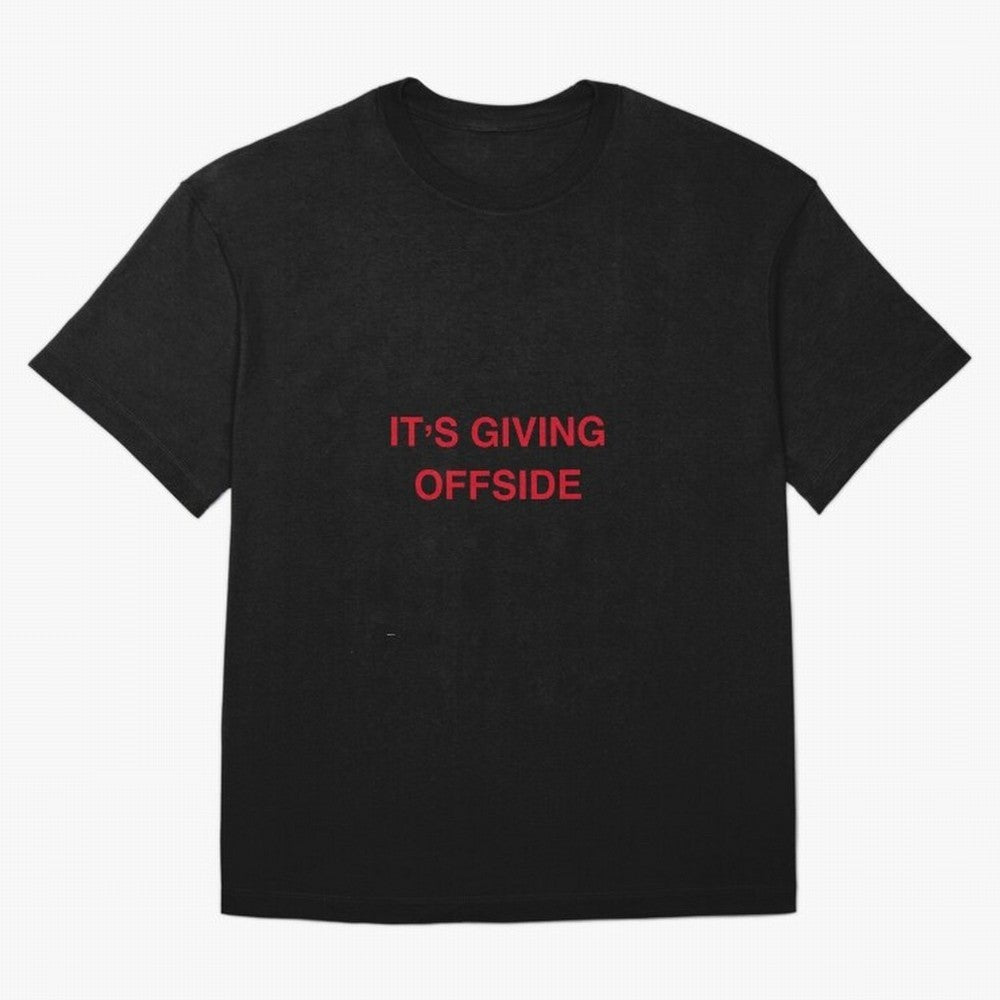 It¡¯s giving offside Oversized T-Shirt Turn Football Passion into FIFA World Cup 2026 USA Canada Mexico Connected to Mbappe, Portugal Energy, Stadium Memories, Football Loyalty, International Chants and Championship Tradition; Created for Match Day