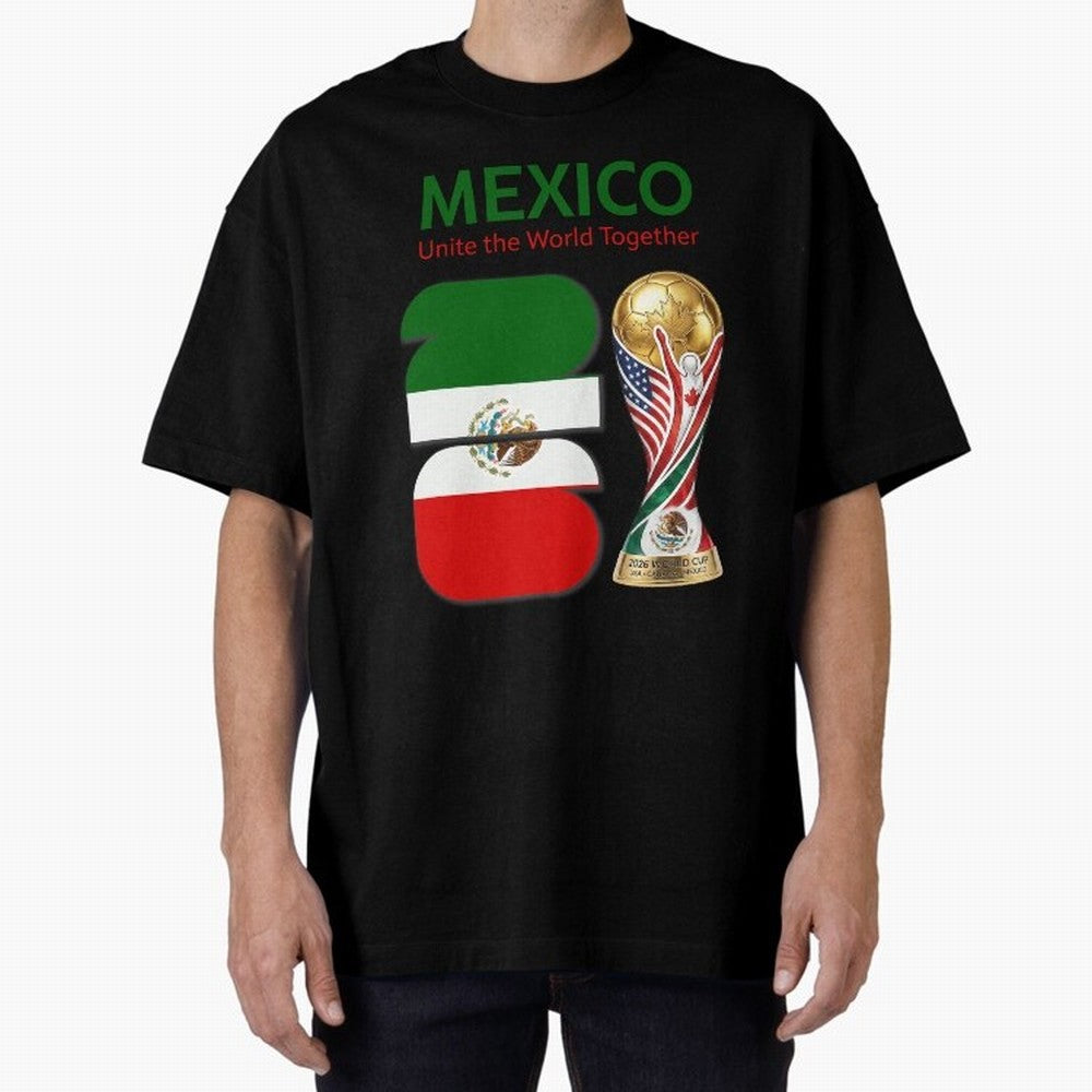 World Cup 2026, IMG 022, MEXICO 001 Oversized T-Shirt Celebrate Supporters United by FIFA World Cup 2026 Group Stage Spirit, Featuring Germany, Cristiano Ronaldo, Goal Celebration Energy, Supporter Heritage, Football Icons and Worldwide Tournament