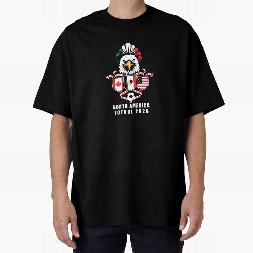 North America Football Spirit 2026 T-Shirt_82768088 Oversized T-Shirt Make Every Kick Count in Global Football Passion for FIFA World Cup 2026, Filled with Mbappe and Neymar, Portugal, Spain and Germany, Global Supporter Spirit, Legendary Goals,