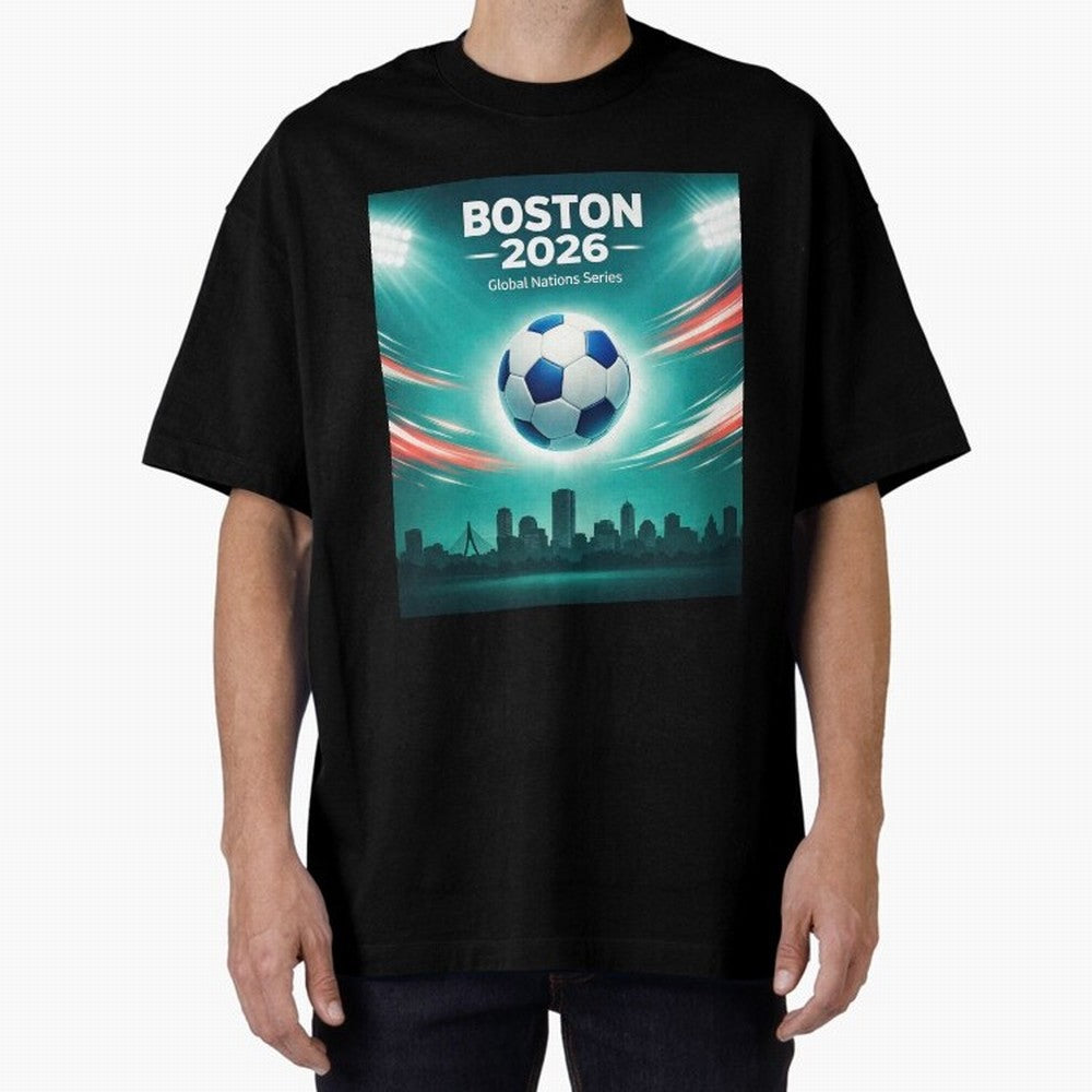 Boston 2026 Soccer Event Oversized T-Shirt Carry FIFA World Cup 2026 Connected to Mbappe and Neymar, Portugal, Spain and Germany Energy, Sports Nostalgia, International Competition, Famous Players and Unforgettable Victories; Perfect for People Who