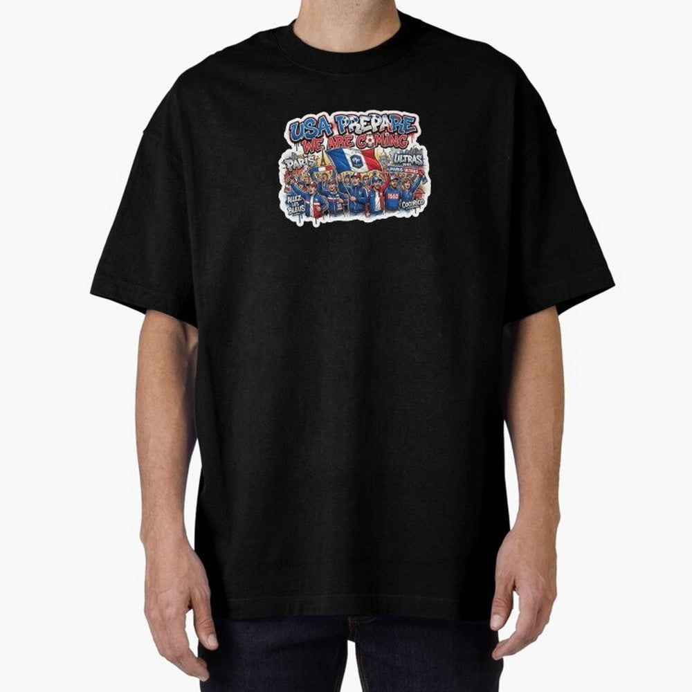 France Soccer Fans 2026 Sticker We Are Coming Oversized T-Shirt Capture Stadium Memories from Match Day Hype around FIFA World Cup 2026 Group Stage, Messi and Cristiano Ronaldo, England, France and Netherlands, Sports Nostalgia, International