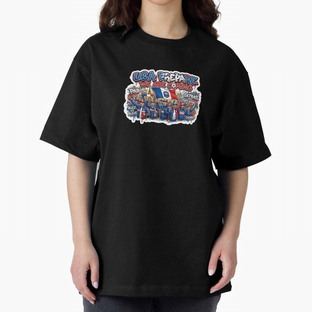 France Soccer Fans 2026 Sticker We Are Coming Oversized T-Shirt Capture Stadium Memories from Match Day Hype around FIFA World Cup 2026 Group Stage, Messi and Cristiano Ronaldo, England, France and Netherlands, Sports Nostalgia, International