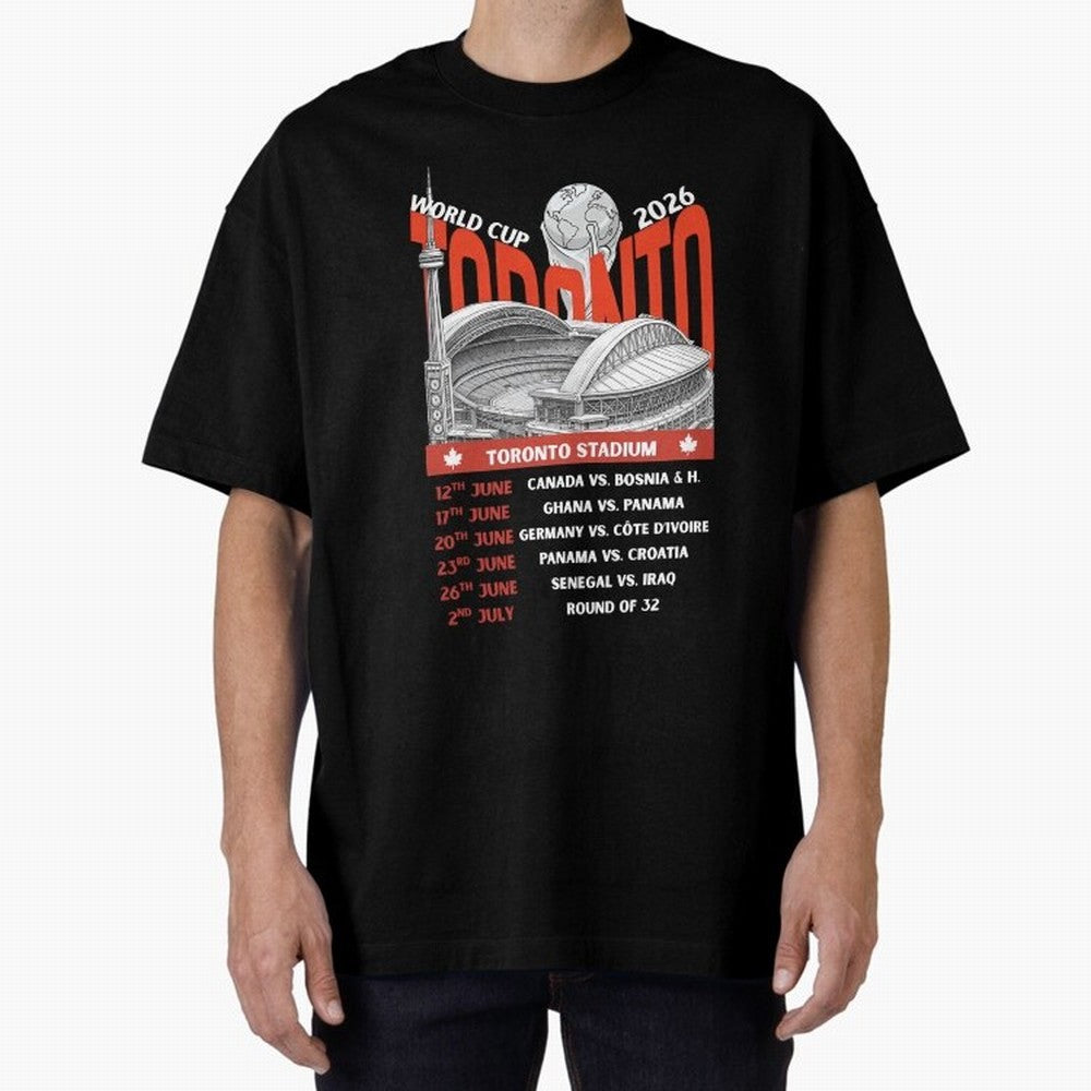 World Cup 2026 Toronto Stadium Match Schedule Soccer Fan Art Oversized T-Shirt Spotlight Match Day Hype around FIFA World Cup 2026 Group Stage, CR7 and Messi, Netherlands, Fan Favorite Moments, National Team Passion, Big Match Drama and Soccer