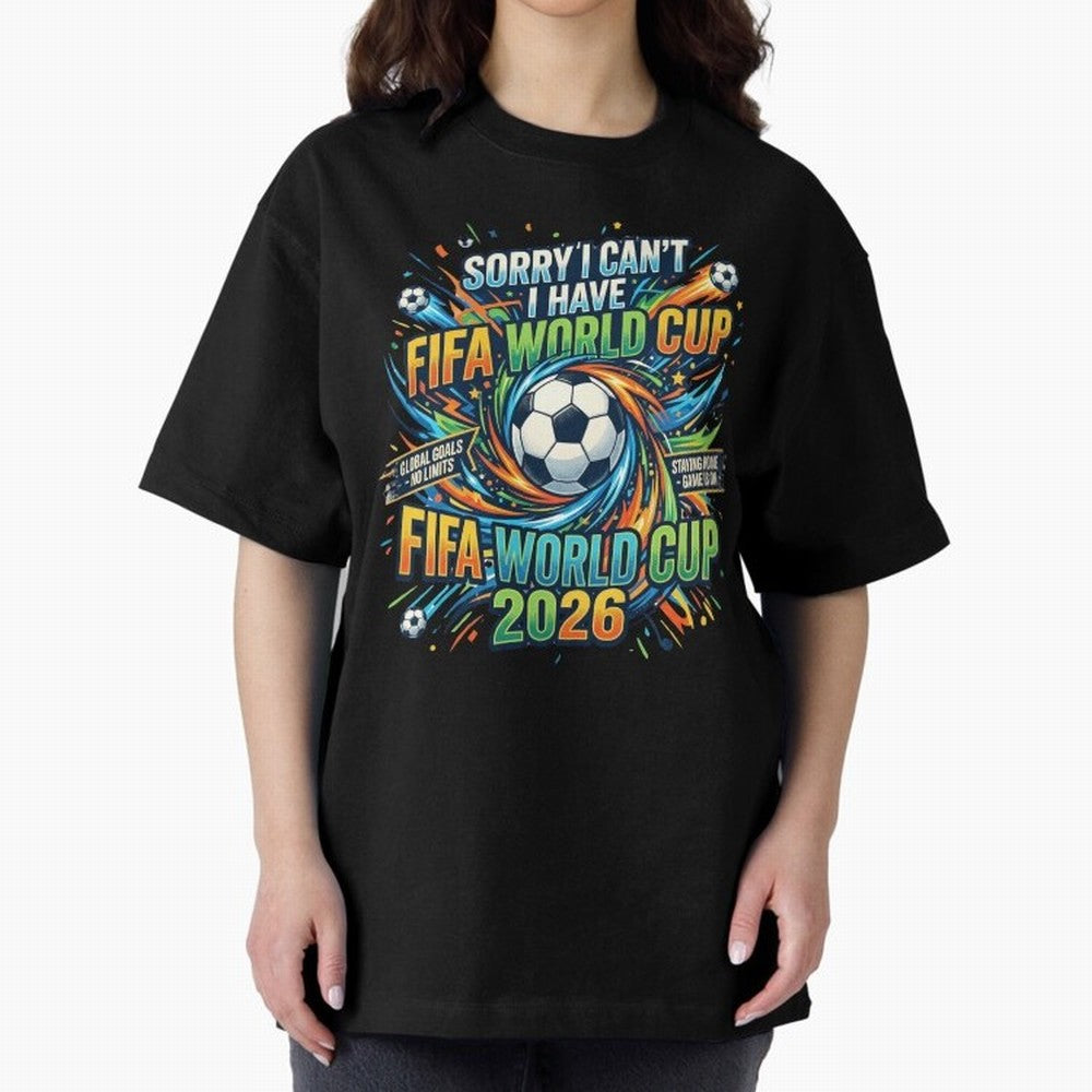 Funny FIFA World Cup 2026 Soccer Addict Quote Design For Football Obsessed Fans Oversized T-Shirt Celebrate Global Passion for FIFA World Cup 2026 Spirit, Centered on England and Germany, Cristiano Ronaldo, Haaland and CR7, Game Day Rituals,