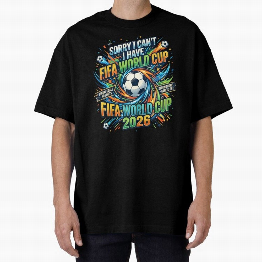 Funny FIFA World Cup 2026 Soccer Addict Quote Design For Football Obsessed Fans Oversized T-Shirt Celebrate Global Passion for FIFA World Cup 2026 Spirit, Centered on England and Germany, Cristiano Ronaldo, Haaland and CR7, Game Day Rituals,