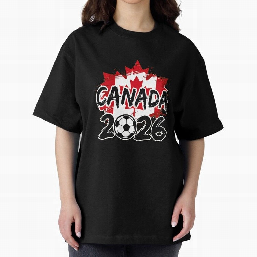 Canada World Cup 2026 Soccer Fan Game Day T-Shirt_86605883 Oversized T-Shirt Elevate FIFA World Cup 2026 Group Stage Driven by Messi, CR7 and Mbappe, Spain and Netherlands Energy, Fan Favorite Moments, National Team Passion, Big Match Drama and