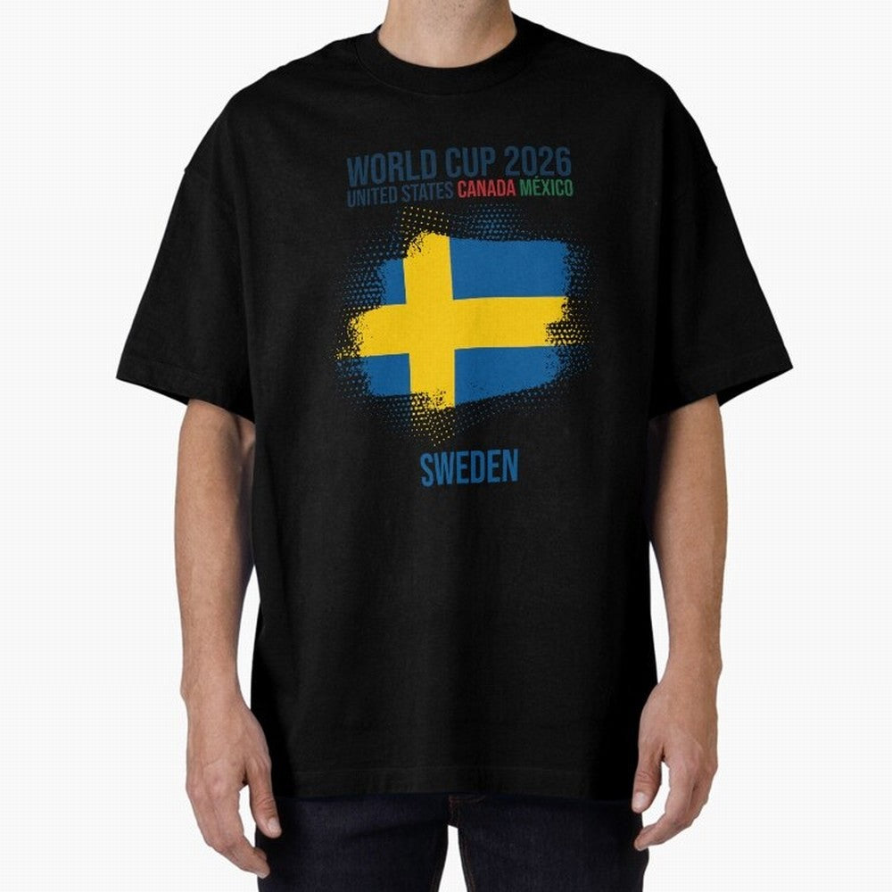 SWEDEN WORLD CUP 2026 Oversized T-Shirt Join Global Football Passion for FIFA World Cup 2026 USA Canada Mexico, Driven by Mbappe, Argentina, France and Brazil, Game Day Rituals, Football Legends, Country Pride and the Road to the Final; Ideal for