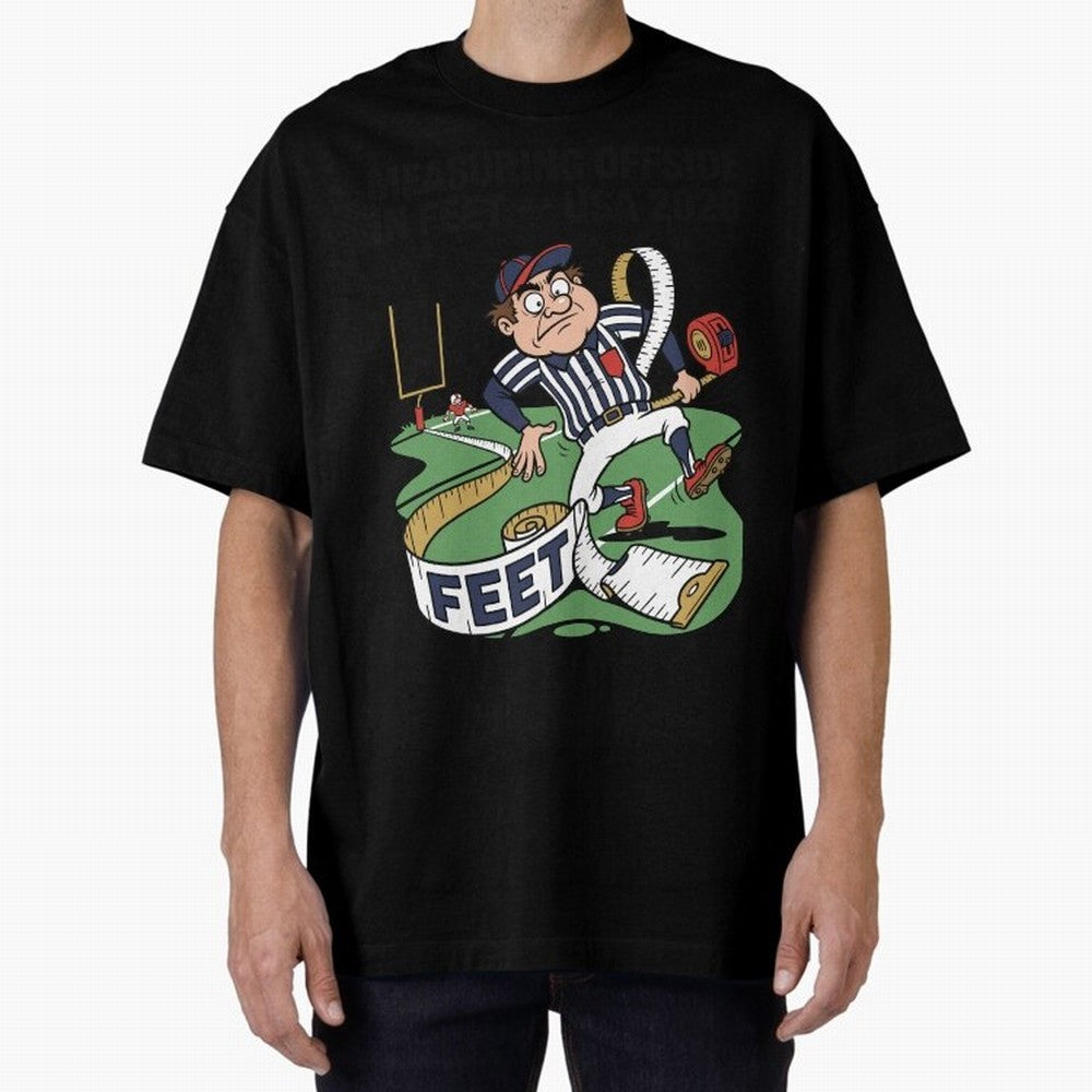 Measuring Offside in Feet ¡ª USA 2026 V2 Oversized T-Shirt Bring Trophy Dreams to Global Football Passion for FIFA World Cup 2026, Made for Messi, CR7 and Mbappe, England, Global Supporter Spirit, Legendary Goals, National Colors and Tournament