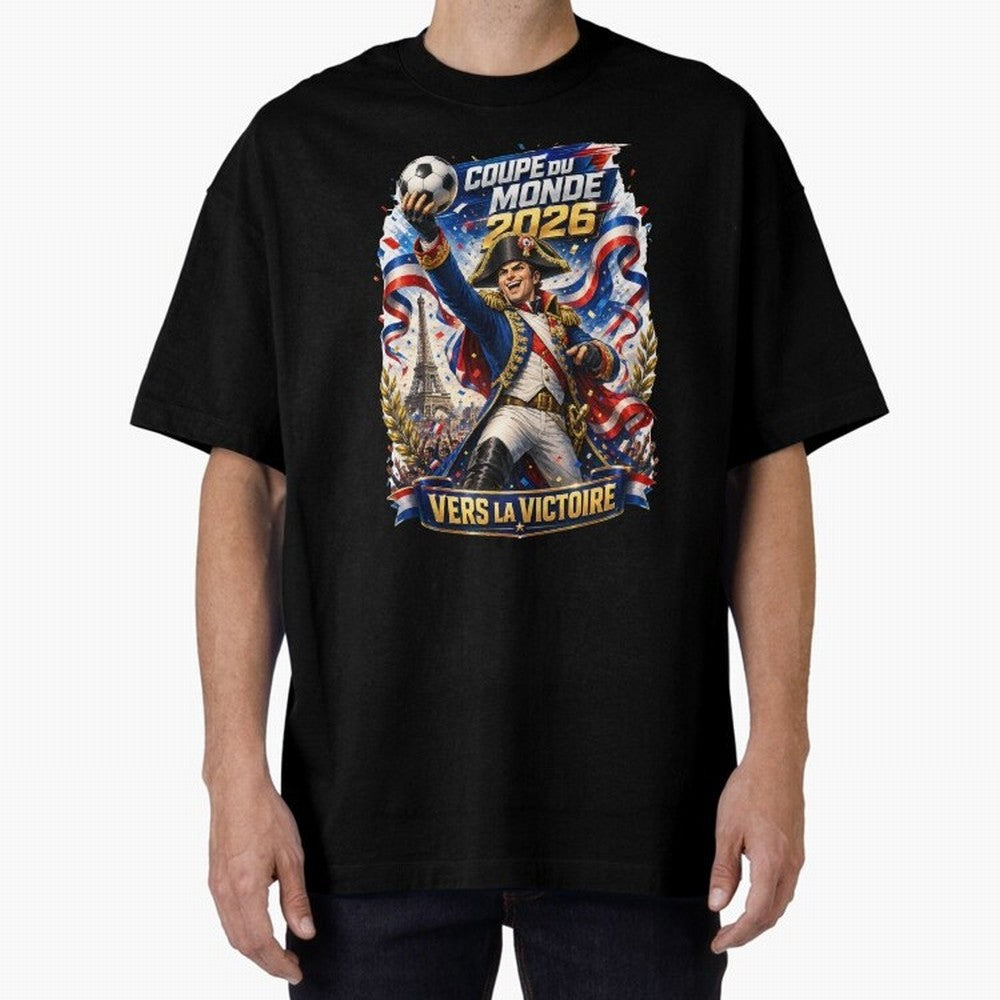 France World Cup 2026 Victory Oversized T-Shirt Stand Proud for FIFA World Cup 2026 for Fans of CR7 and Germany, Bringing Supporter Pride, Iconic Celebrations, Legendary Names and Global Match Day Energy; Made for Collectors Who Enjoy Iconic