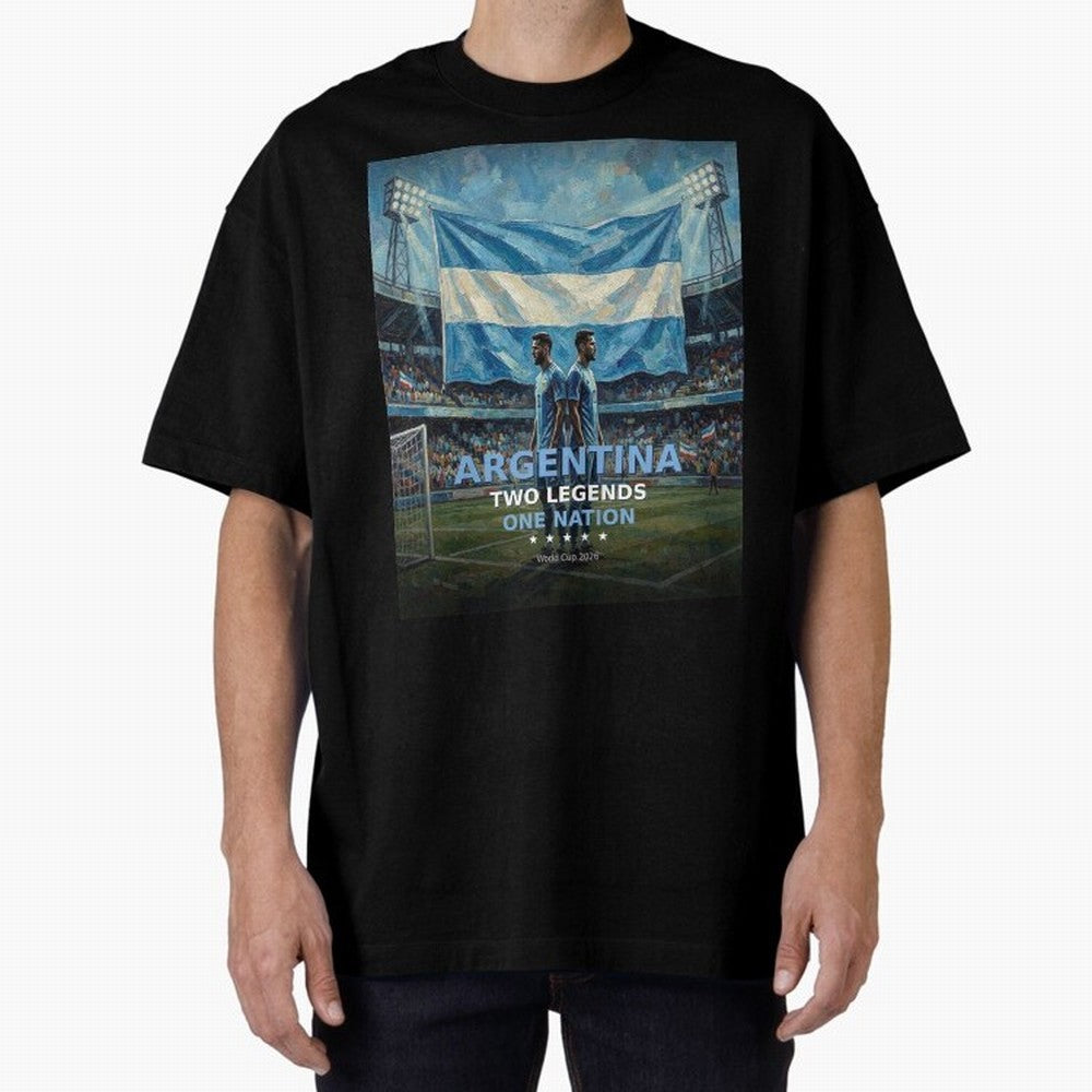 Argentina Two Legends One Nation - World Cup 2026 Soccer Fan Tee Oversized T-Shirt Support FIFA World Cup 2026 Group Stage Inspired by CR7 and Messi, Germany Energy, Goal Celebration Energy, Supporter Heritage, Football Icons and Worldwide