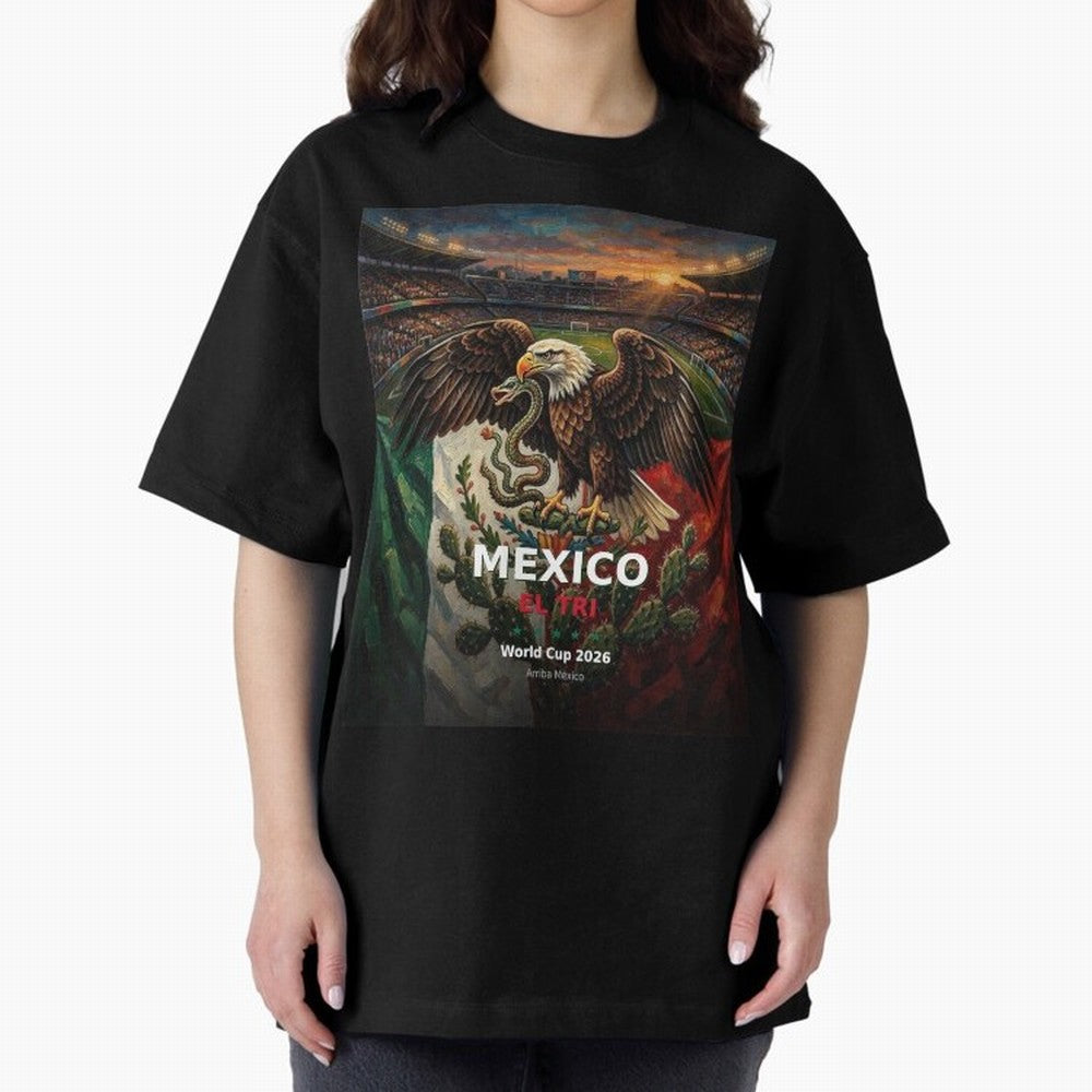 Mexico El Tri - World Cup 2026 Soccer Fan Tee Oversized T-Shirt Honor the Football Icons of Match Day Hype around FIFA World Cup 2026 Group Stage, CR7 and Messi, Argentina and Brazil, Supporter Pride, Iconic Celebrations, Legendary Names and Global